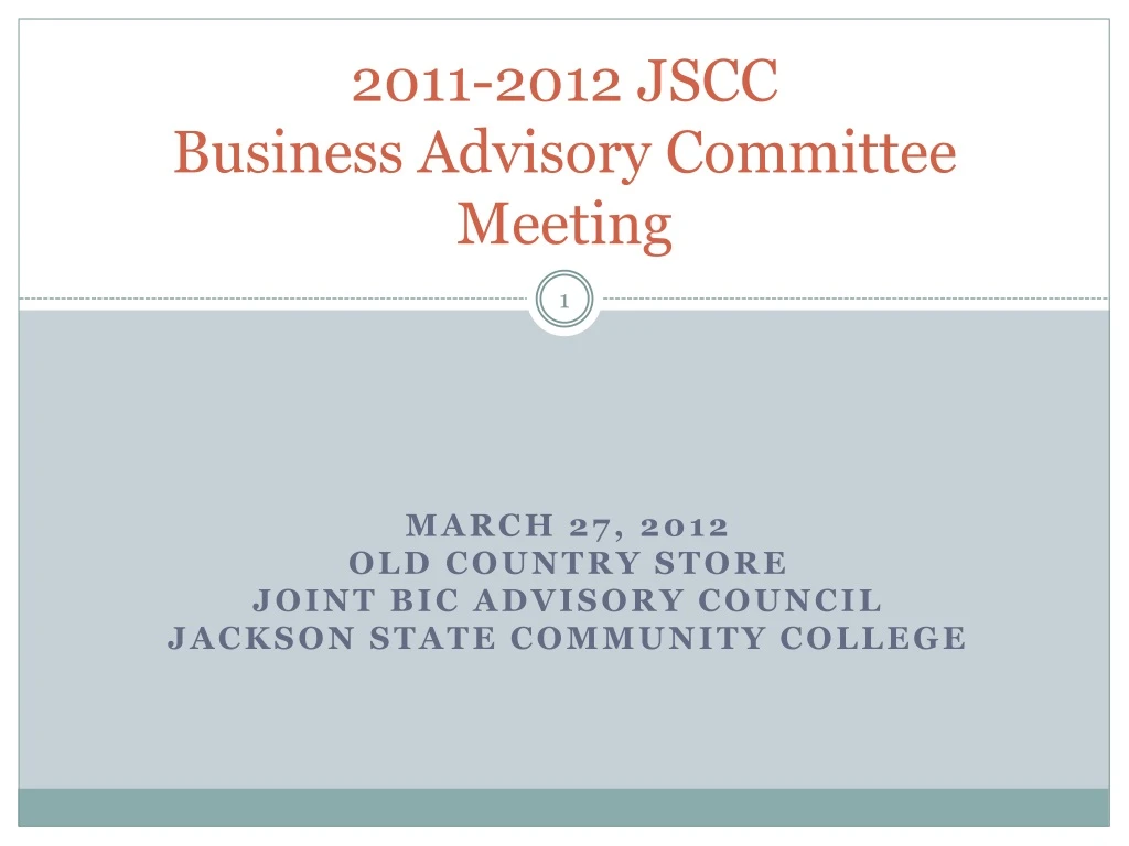 2011 2012 jscc business advisory committee meeting