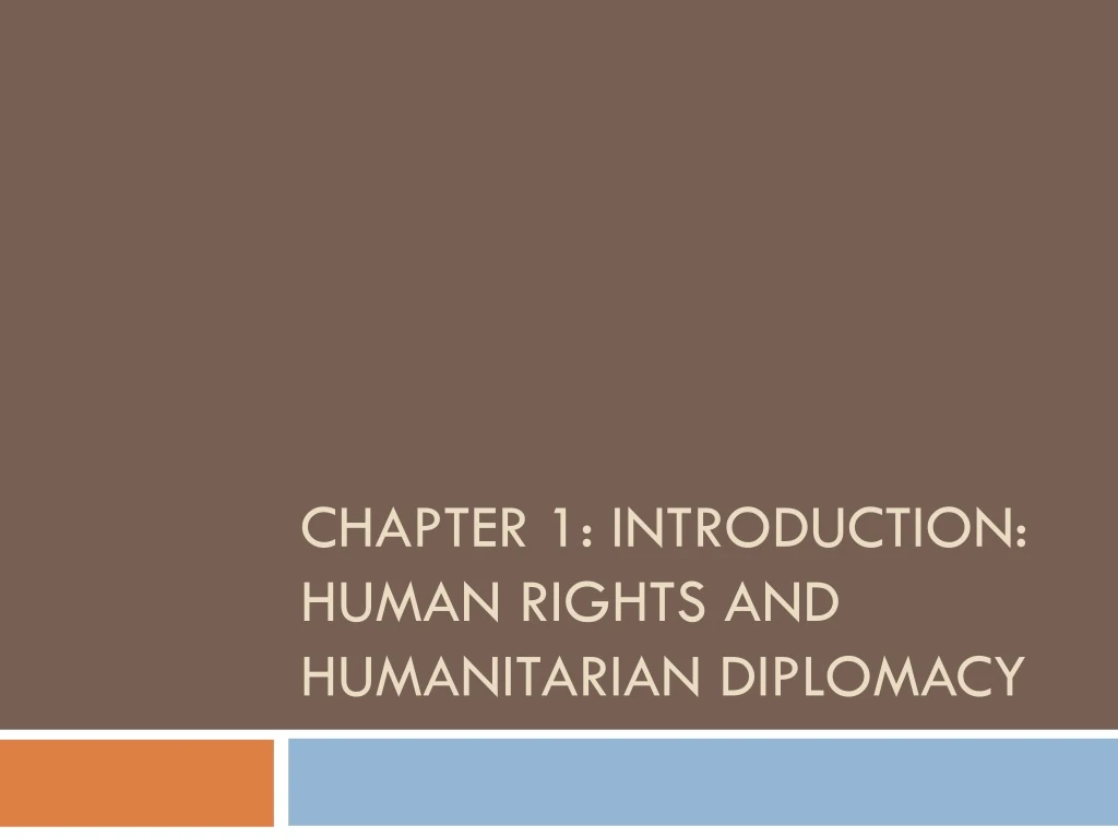 chapter 1 introduction human rights and humanitarian diplomacy