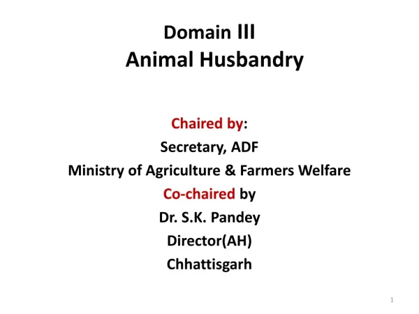 Domain III Animal Husbandry