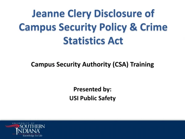 Jeanne Clery Disclosure of Campus Security Policy &amp; Crime Statistics Act
