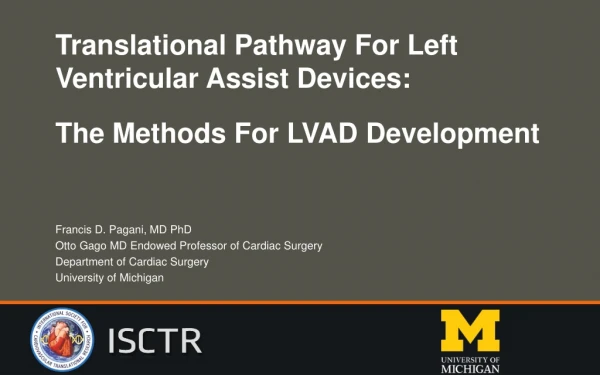 Translational Pathway For Left Ventricular Assist Devices: