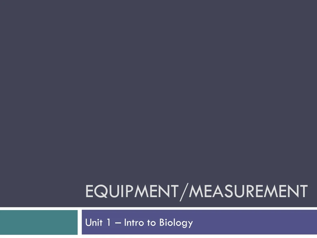 equipment measurement