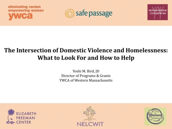 The Intersection of Domestic Violence and Homelessness: What to Look For and How to Help