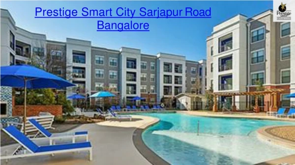 Prestige Smart City Bangalore