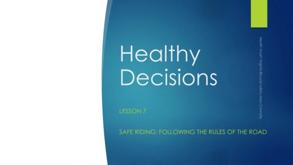 Healthy Decisions