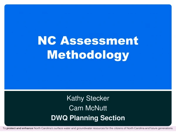NC Assessment Methodology