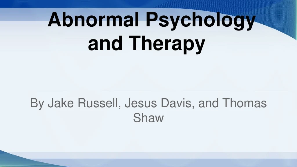 abnormal psychology and therapy