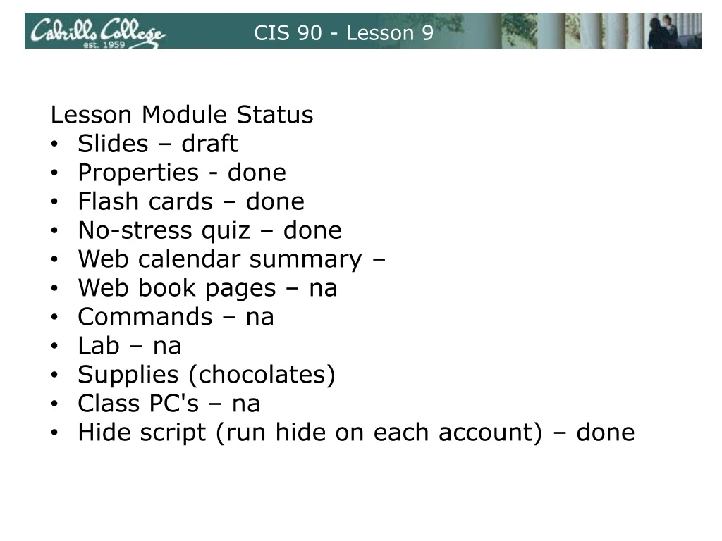 cis 90 lesson 9