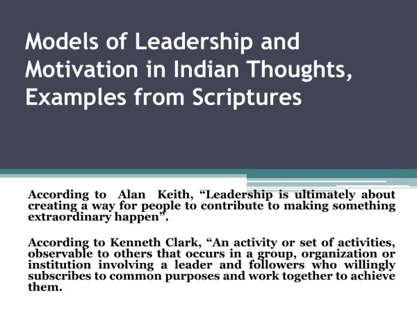 Models of Leadership and Motivation in Indian Thoughts, Examples from Scriptures