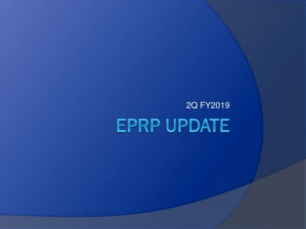 EPRP UPDATE