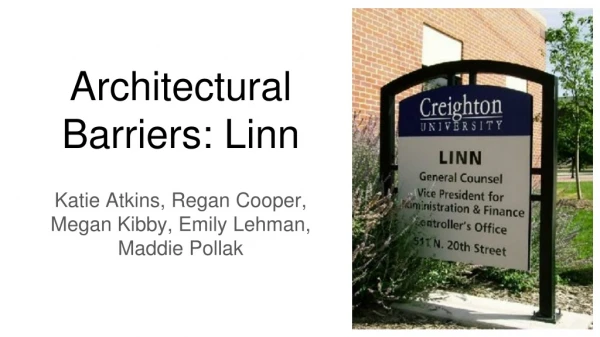 Architectural Barriers: Linn