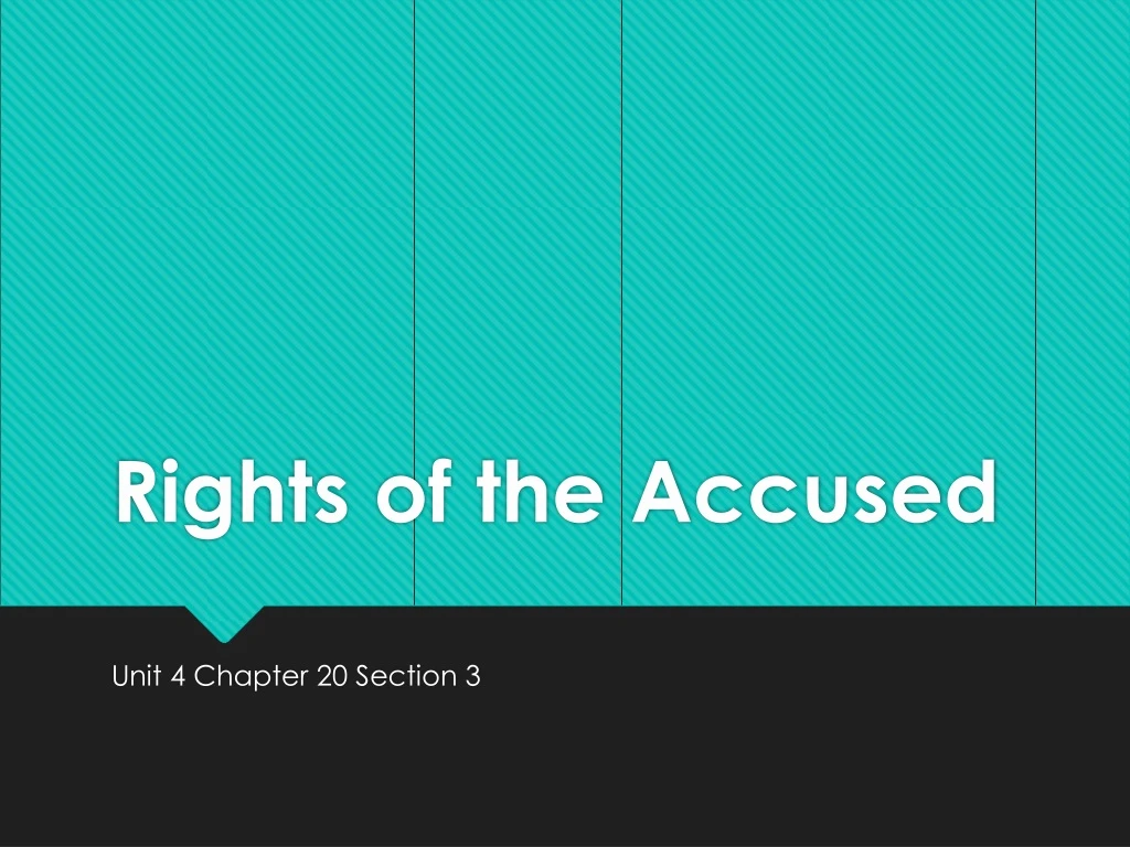 rights of the accused