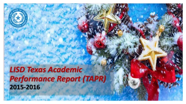 LISD Texas Academic Performance Report (TAPR) 2015-2016