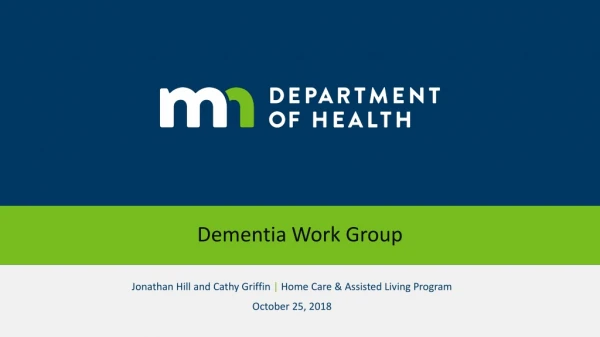 Dementia Work Group