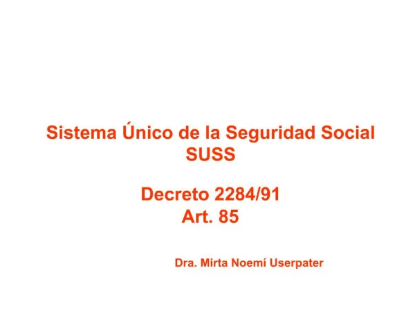 Sistema nico de la Seguridad Social SUSS Decreto 2284