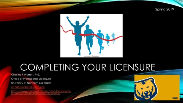 Completing Your Licensure