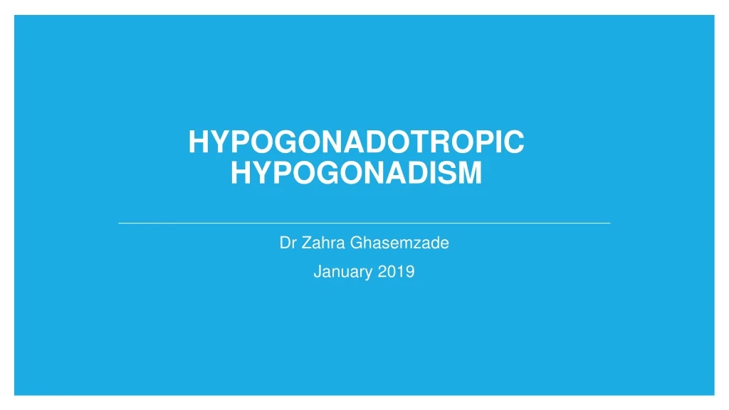 hypogonadotropic hypogonadism