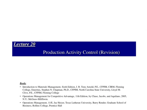 Lecture 20 Production Activity Control (Revision)