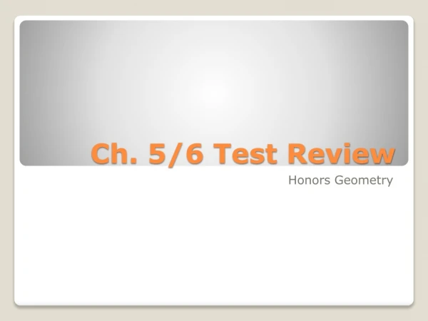 Ch. 5/6 Test Review