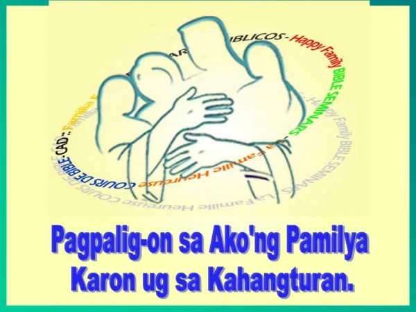 Pagpalig-on sa Ako'ng Pamilya