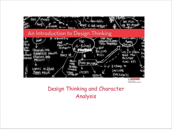 Design Thinking and Character Analysis