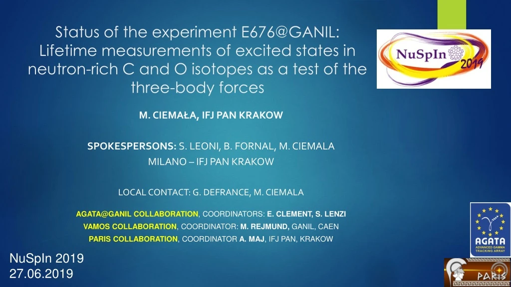 status of the experiment e676@ganil lifetime