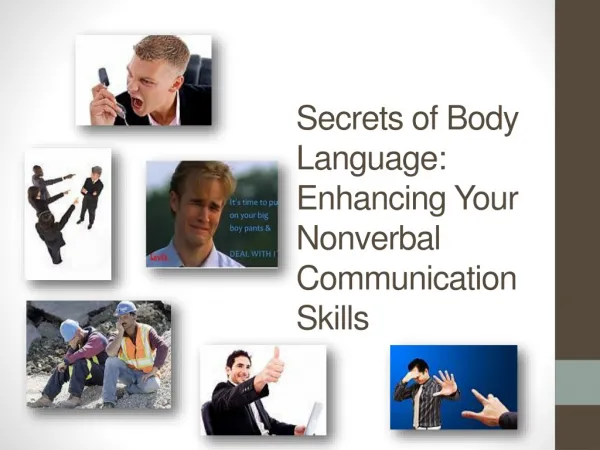 Secrets of Body Language: Enhancing Your Nonverbal Communication Skills