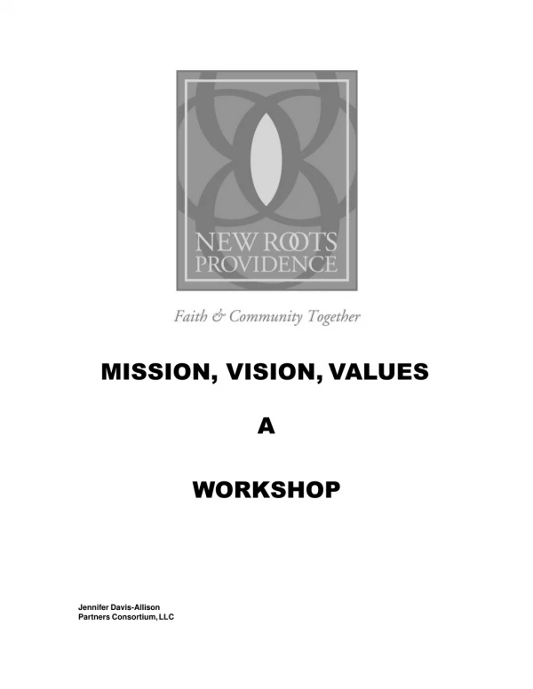 MISSION, VISION, VALUES A WORKSHOP