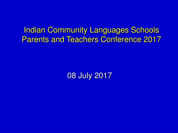 Indian Community Languages Schools Parents and Teachers Conference 2017