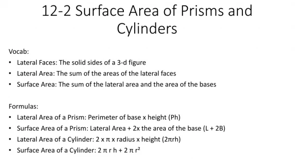 12-2 Surface Area of Prisms and Cylinders