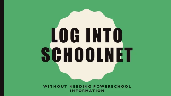 Log into SchoolNet