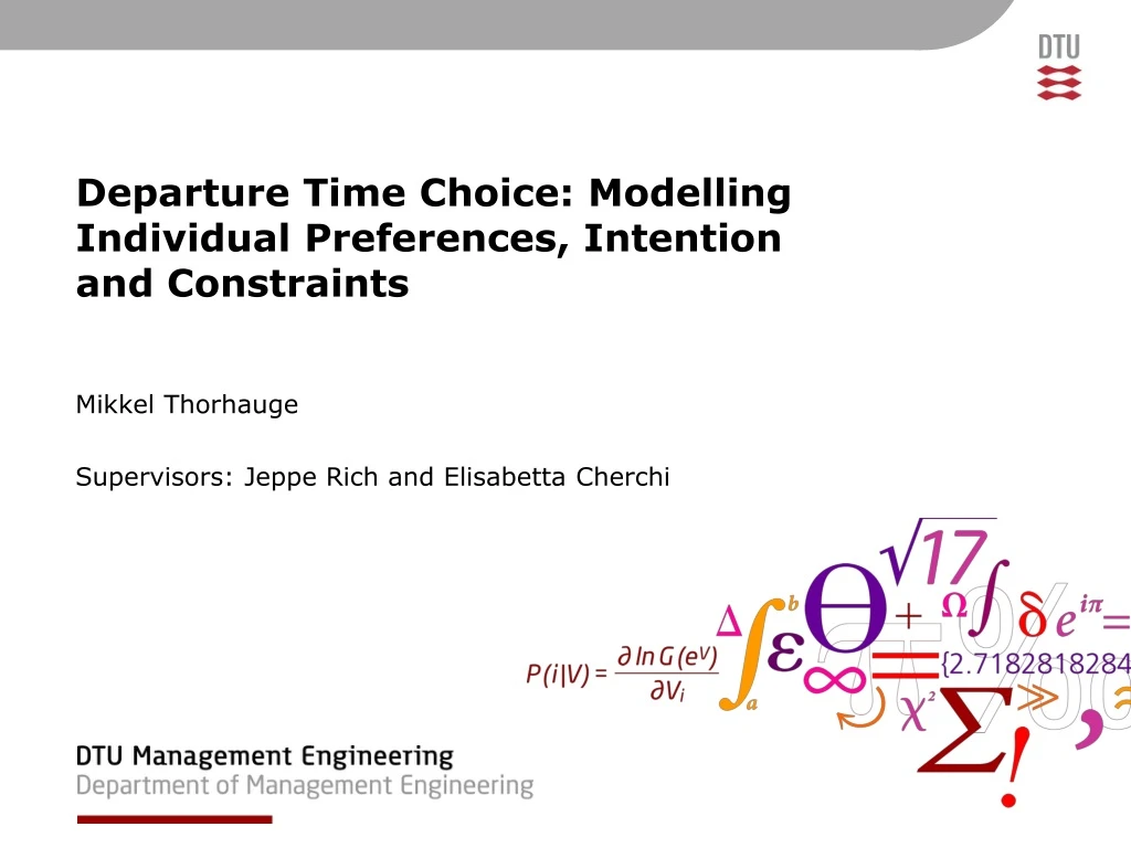 departure time choice modelling individual preferences intention and constraints