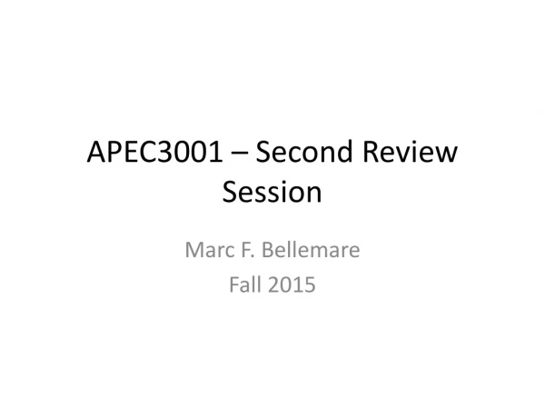 APEC3001 – Second Review Session