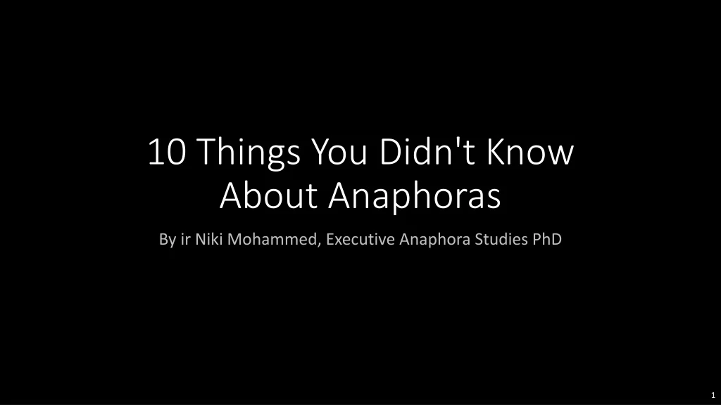 10 things you didn t know about anaphoras