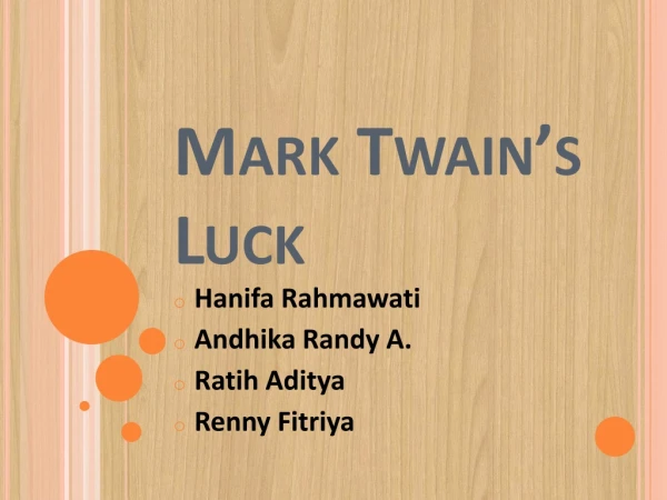 Mark Twain’s Luck