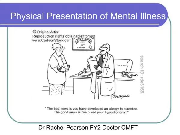 Physical Presentation of Mental Illness