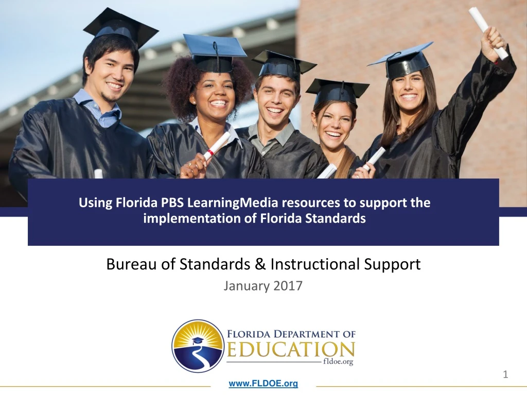 using florida pbs learningmedia resources to support the implementation of florida standards