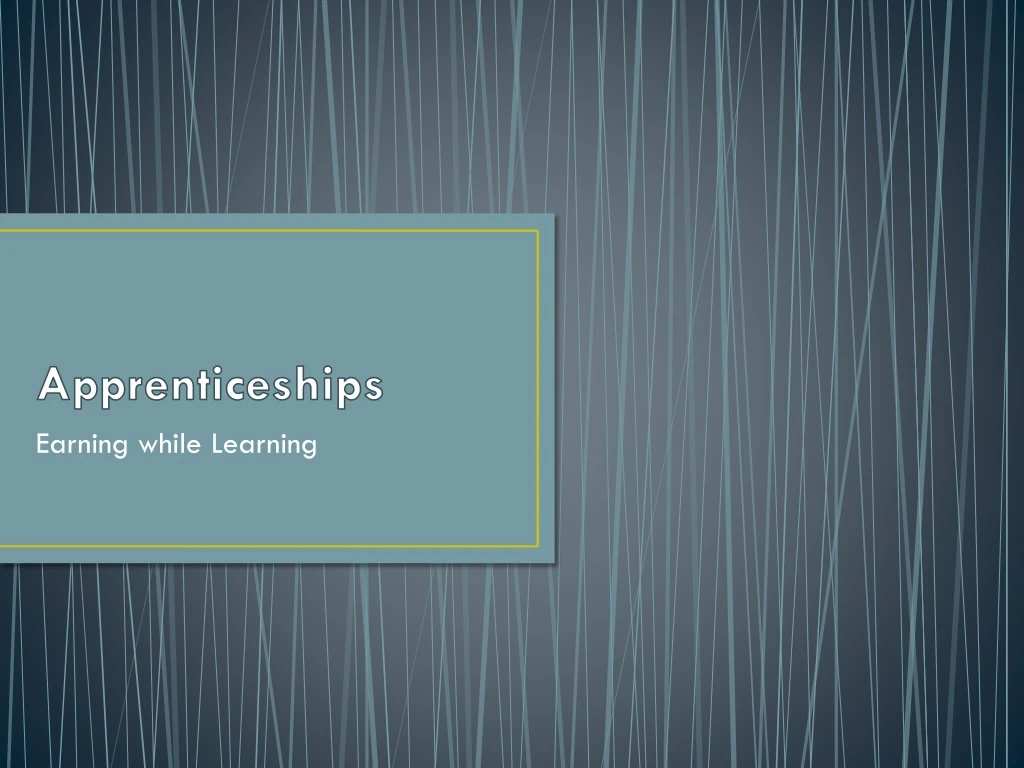 apprenticeships