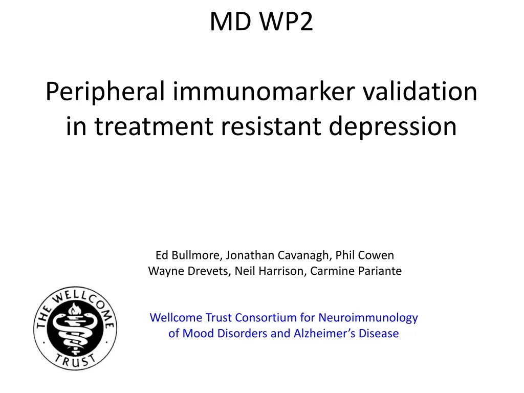 md wp2 peripheral immunomarker validation in treatment resistant depression