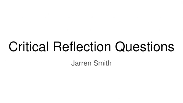 Critical Reflection Questions