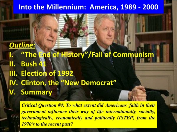 Into the Millennium: America, 1989 - 2000