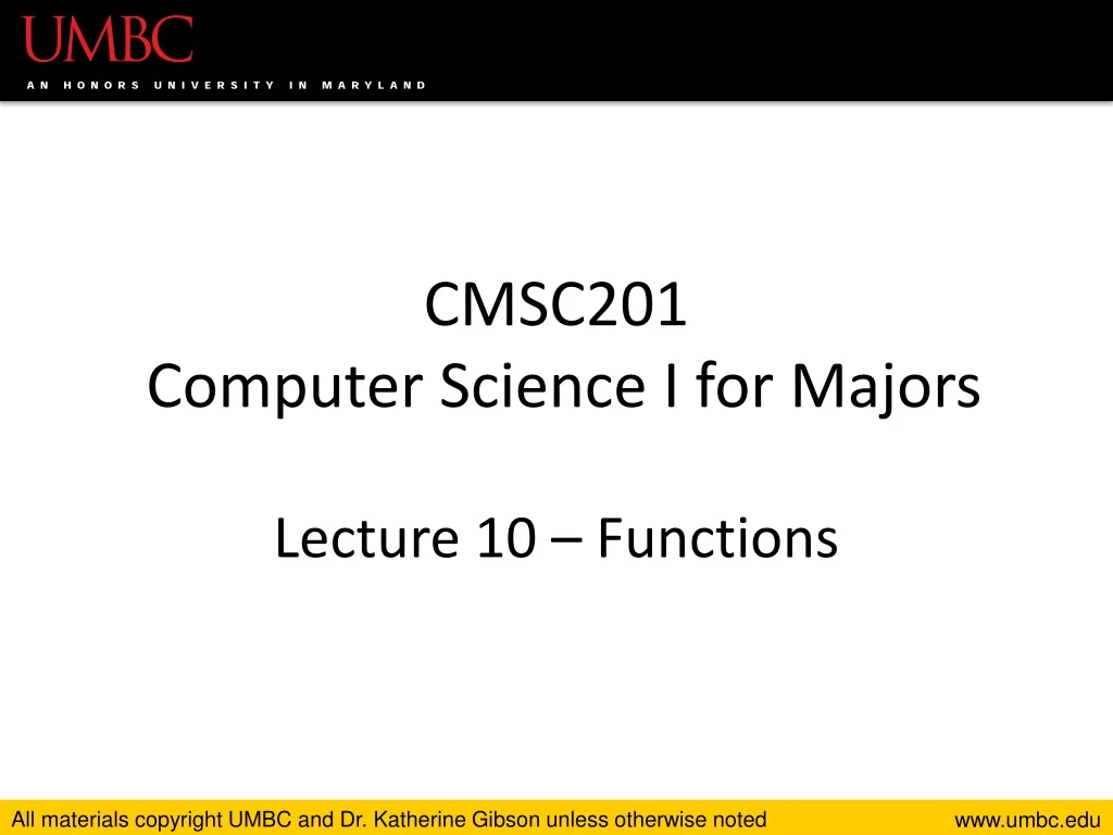 cmsc201 computer science i for majors lecture 10 functions