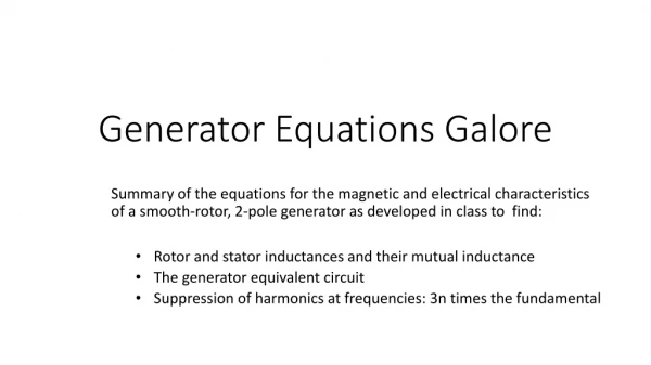 Generator Equations Galore