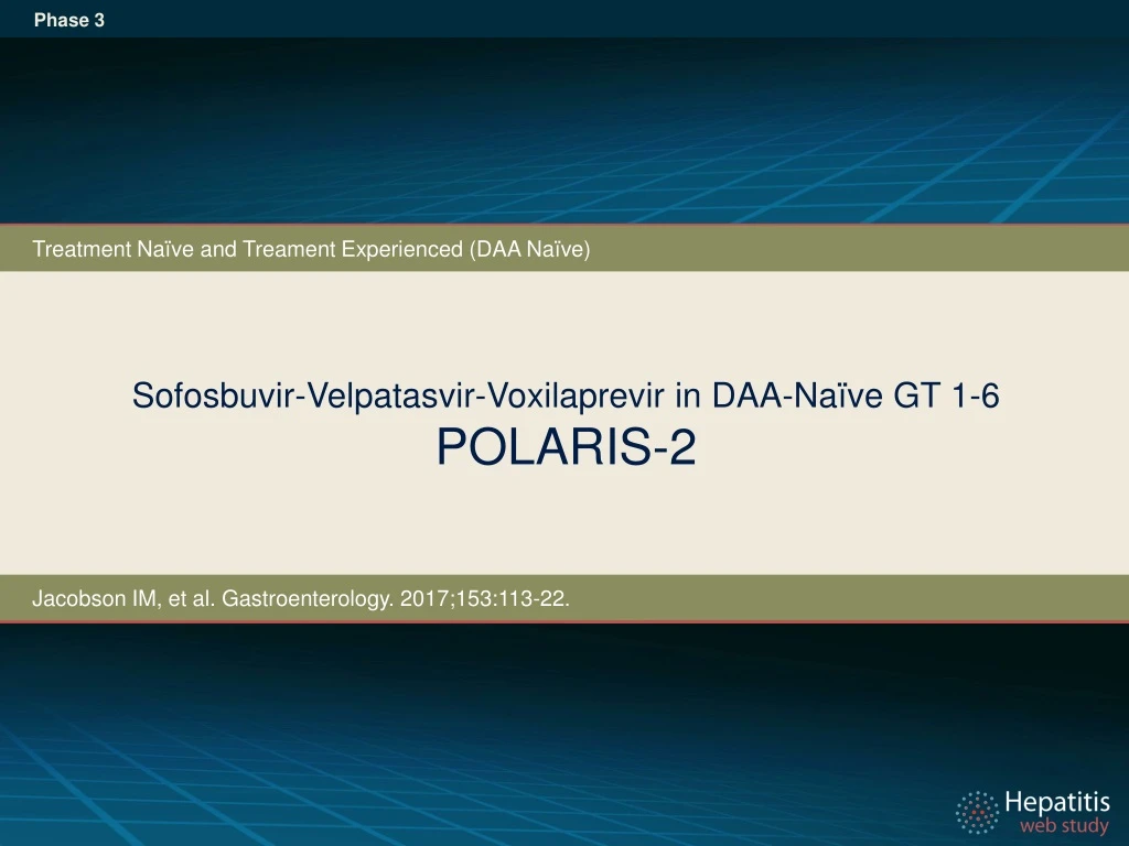 sofosbuvir velpatasvir voxilaprevir in daa na ve gt 1 6 polaris 2