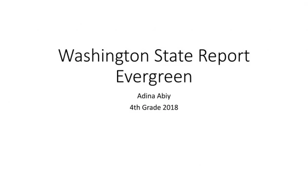 Washington State Report Evergreen