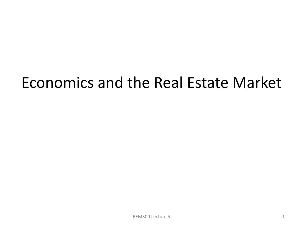 economics and the real estate market