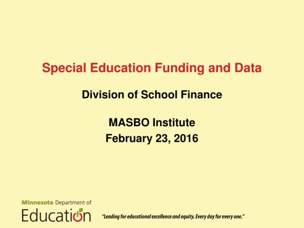 Special Education Funding and Data