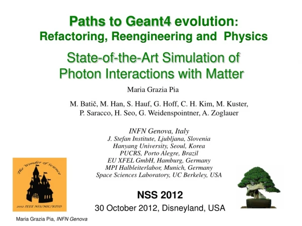 Paths to Geant4 evolution : Refactoring , Reengineering and Physics