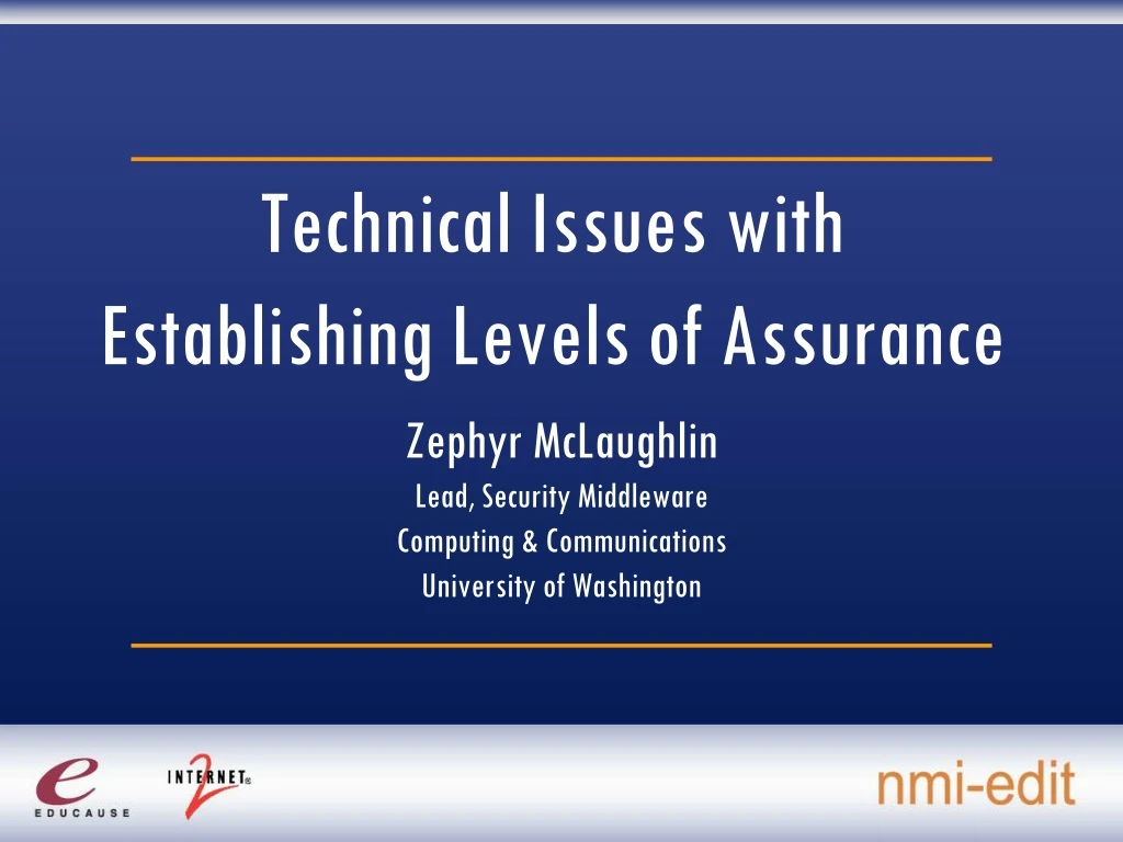 technical issues with establishing levels of assurance