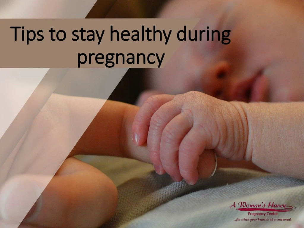 tips to stay healthy during pregnancy